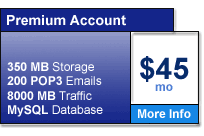 Our Premium web hosting account is only $45 per month and provides the extra features you need